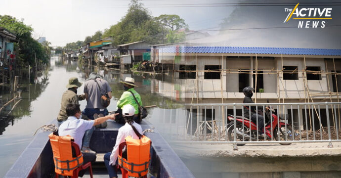 สำรวจความคืบหน้า ‘บ้านมั่นคง’ คลองลาดพร้าว-เปรมประชากร เคลียร์ทางน้ำ ยกระดับบ้านริมคลองขึ้นฝั่ง