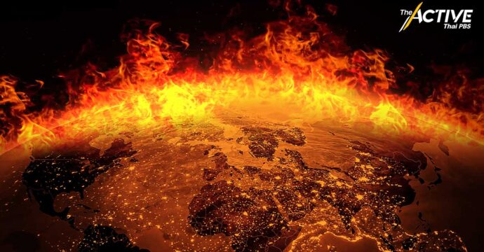 หมดยุคโลกร้อน! UN เตือน เข้าสู่ยุคโลกเดือด  “Global Boiling”